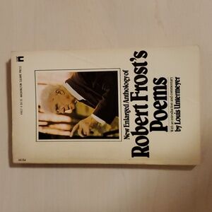 New Enlarged Anthology of Robert Frost's Poems